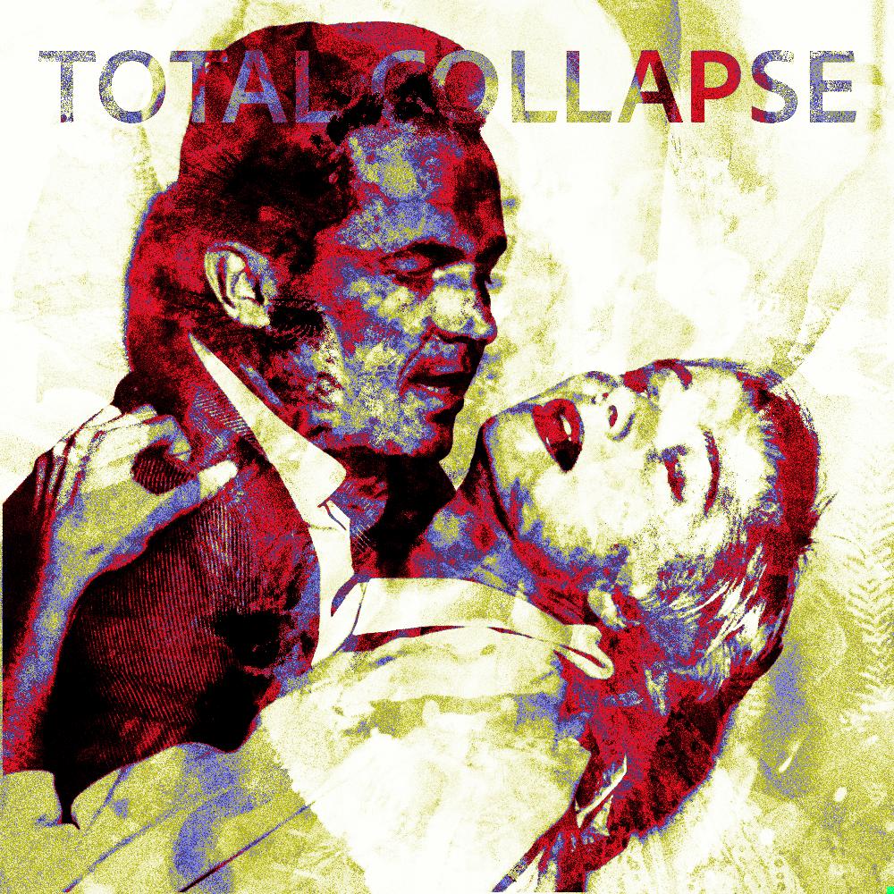 Total Collapse